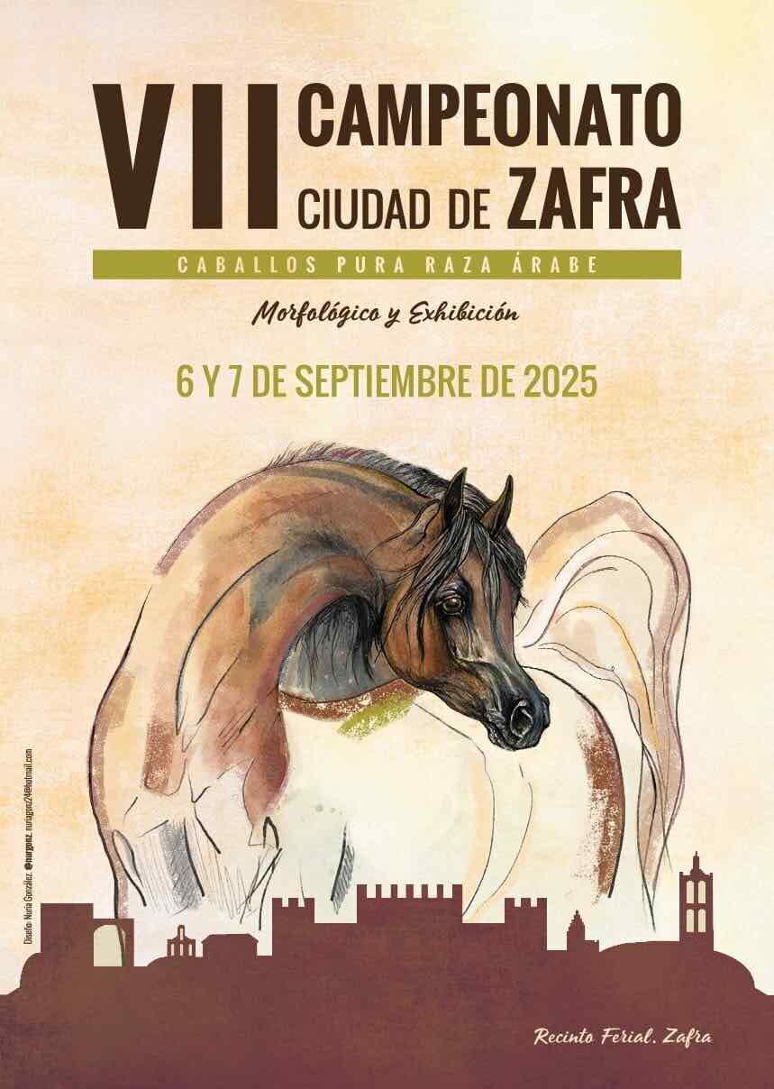 CAMPEONATO CIUDAD DE ZAFRA. Caballos Pura Raza Árabe 2025